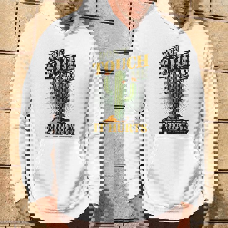 Don't Touch Me It Hurts – サボテンの反社会的ユーモア パーカー ライフスタイル