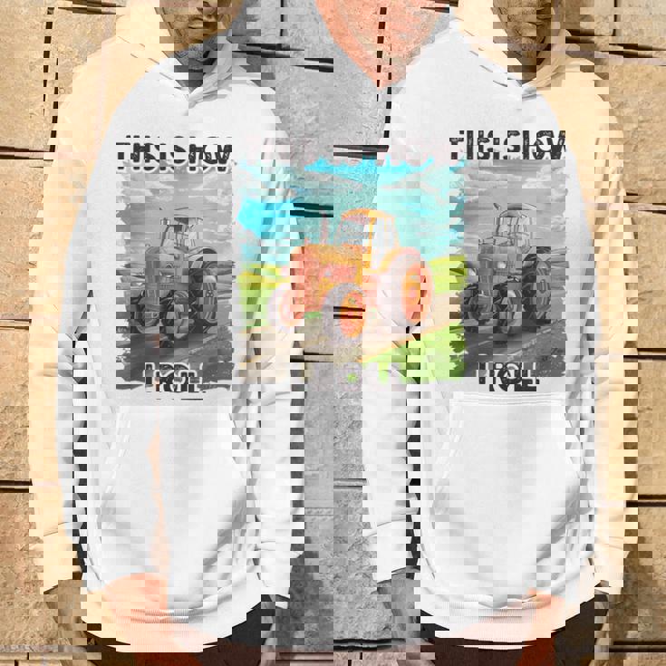 Farming Farmers This Is How I Roll トラクター パーカー ライフスタイル