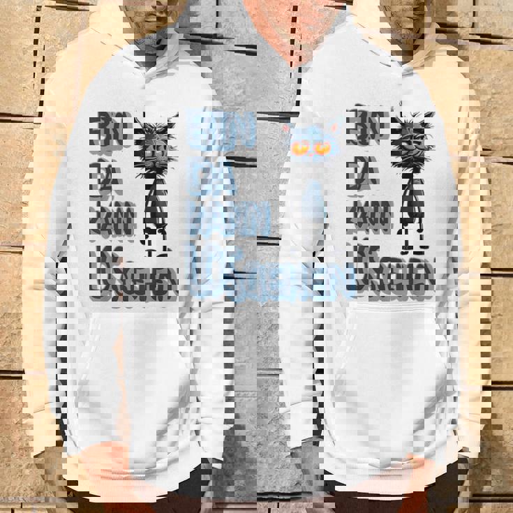 Katze Bin Da 'T Losgehen ファニーステートメントキャット パーカー ライフスタイル