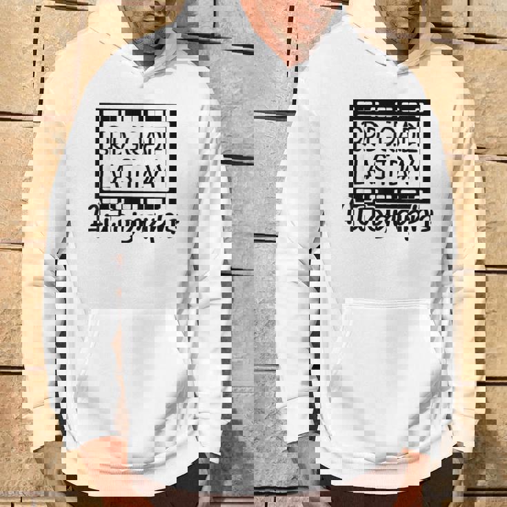 Last Day サイン入り 卒業 3年生 記念品 パーカー ライフスタイル