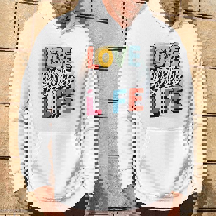 Love Your Life インスピレーション引用シャツ モチベーションアップ パーカー ライフスタイル