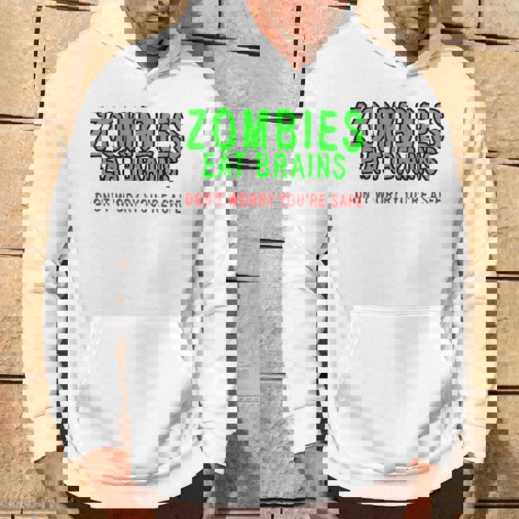 Zombies Eat Brains Don't Worry You'reafe パーカー ライフスタイル
