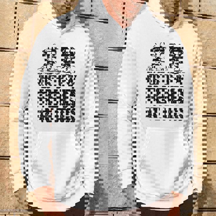 面白い 私の友達のほとんどは犬です ミニチュアシュナウザー パーカー ライフスタイル