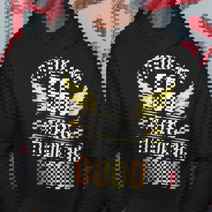 56Th Birthday Party It Took Me 56 Years To Look This Good パーカー 面白い贈り物