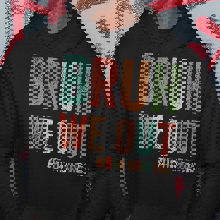 Bruh We Out 9年生 クラス 2025年生 9年生 卒業 パーカー 面白い贈り物