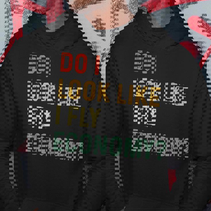 Do I Look Like I Fly Economy 面白い ヴィンテージ レトロ パーカー 面白い贈り物