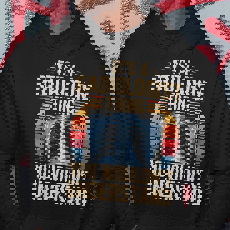 It's A Radiologist Thing You Wouldn't Understanding Retro パーカー 面白い贈り物