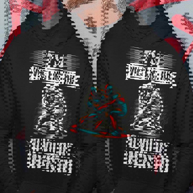 It's A Wrestling Thing You Wouldn't Understanding Fighter パーカー 面白い贈り物