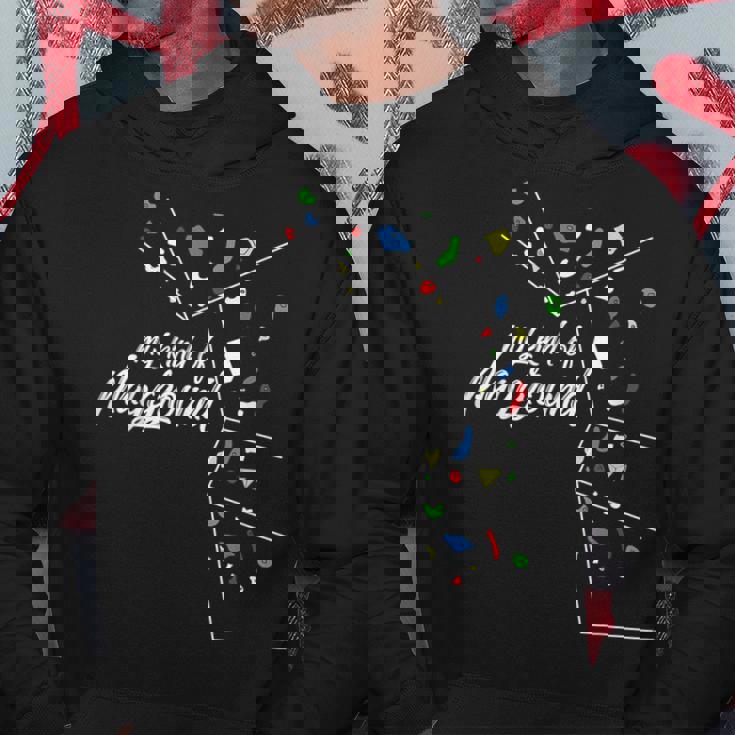 My Kind Of Playground ボルダリングとロッククライミング パーカー 面白い贈り物