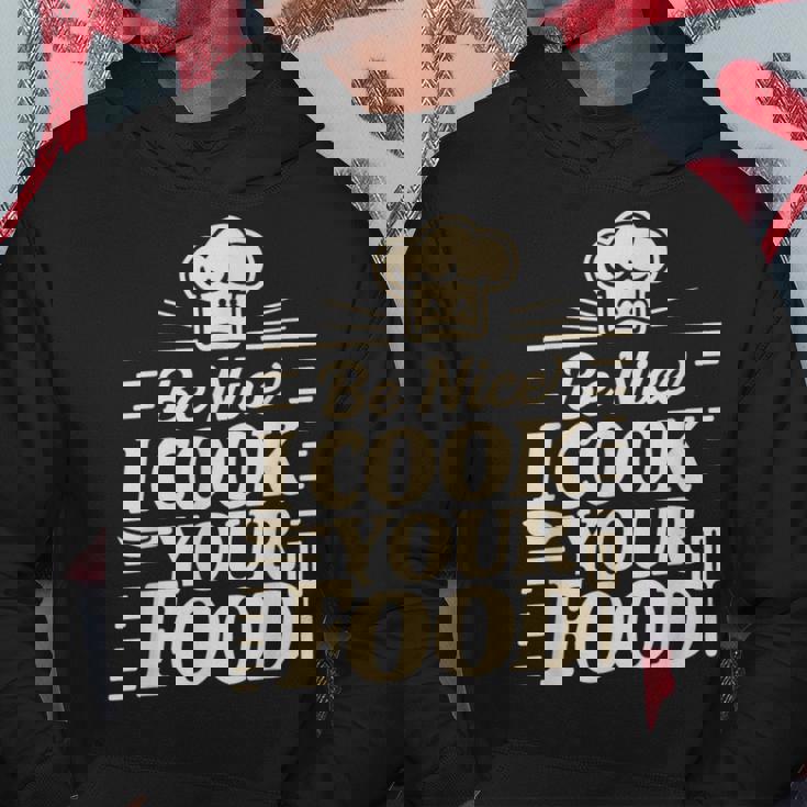 Be Nice I Cook Your Food クッキング クック シェフ 料理 面白い パーカー 面白い贈り物