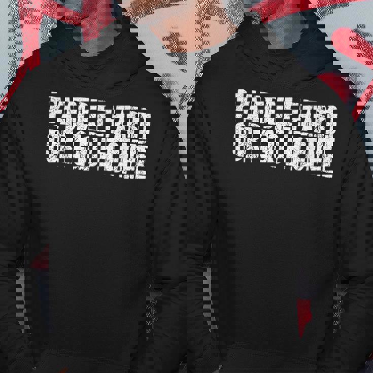 Paddle Hard Or Go Home Paddle Tennis Player パーカー 面白い贈り物