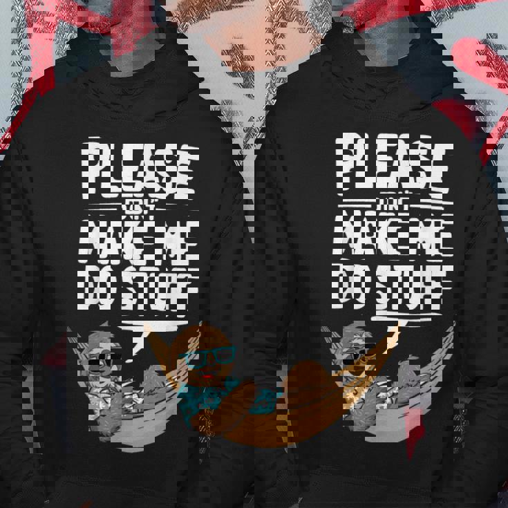 Please Don’T Make Me Dotuff Lazy Humor パーカー 面白い贈り物