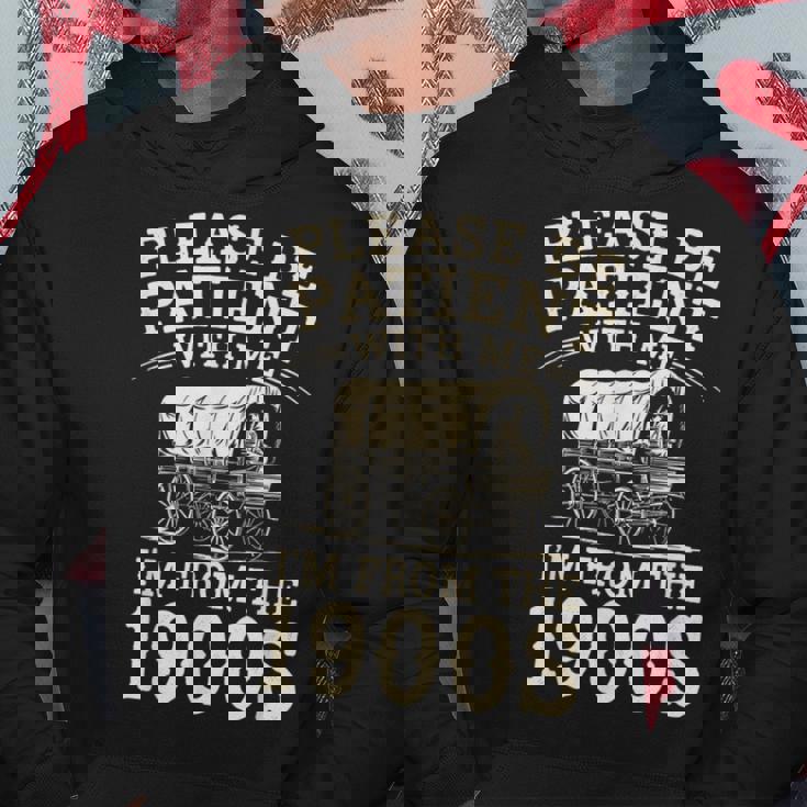 Please Be Patient With Me I'm From The 1900S ユーモア パーカー 面白い贈り物