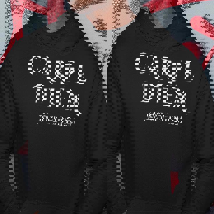 Seize The Day Carpe Diem インスピレーションラテン語 パーカー 面白い贈り物