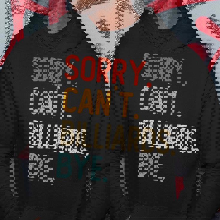Sorry Can't Billiards Bye シャツ 面白い ビリヤード愛好家 パーカー 面白い贈り物