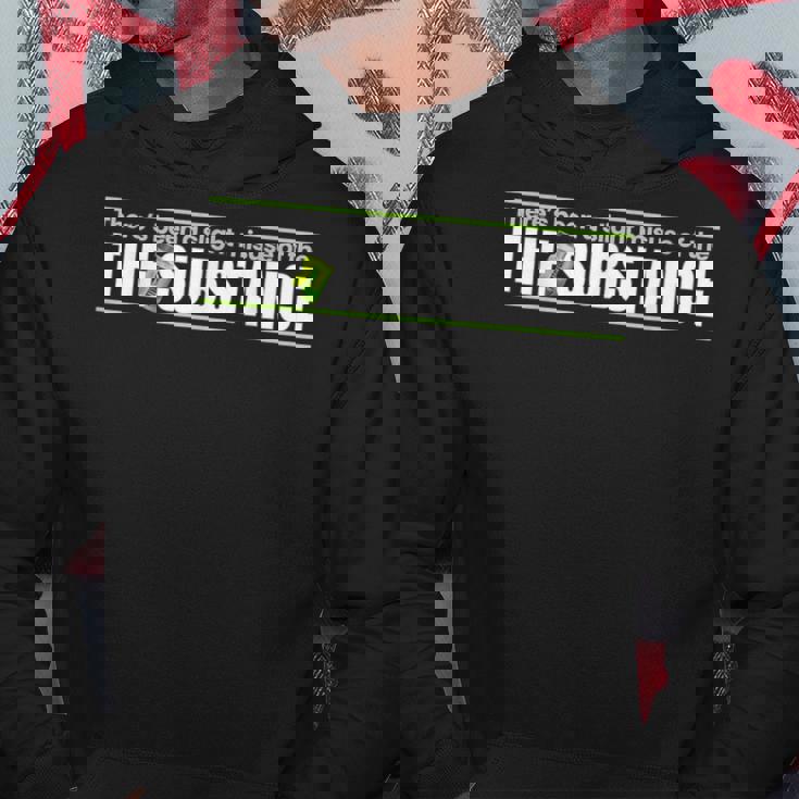 Substance のわずかな誤用がありました パーカー 面白い贈り物