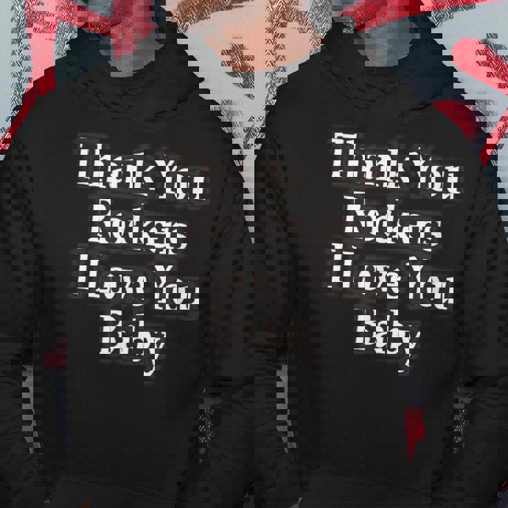 Thank You Rockers I Love You Baby パーカー 面白い贈り物