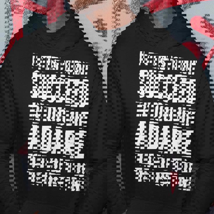 Try Doing What Adare Told Adare シャツ パーカー 面白い贈り物