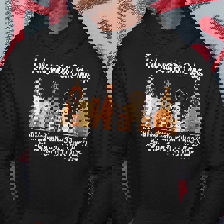 I Wanted Only Wanted 10 Dogs But If God Want Me Have 20 Then 40 パーカー 面白い贈り物