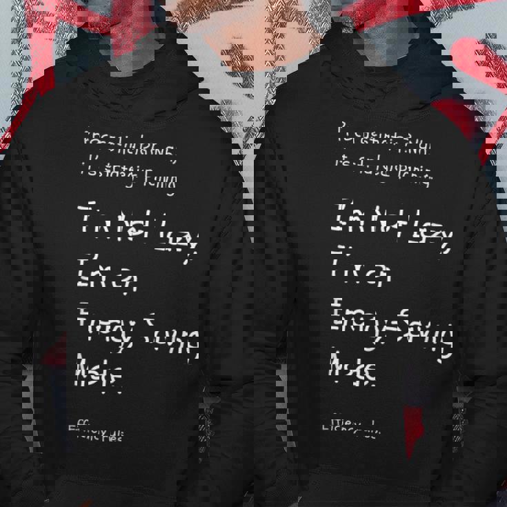 ”私は怠けているのではなく、省エネモードなんです。英訳）ユニークなメッセージ パーカー 面白い贈り物