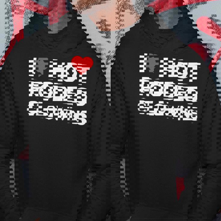 アイ・ラブ・ホット・ロデオ・クラウンズ・ファニー・ウェスタン・ロデオ・カウガール パーカー 面白い贈り物