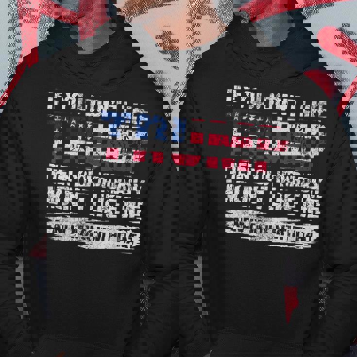 トランプが気に入らなければ、おそらく私を気に入らないでしょう パーカー 面白い贈り物