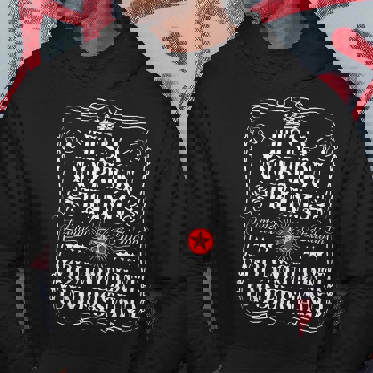 ノートンはits A Norton Thing You Wouldn't Understanding パーカー 面白い贈り物