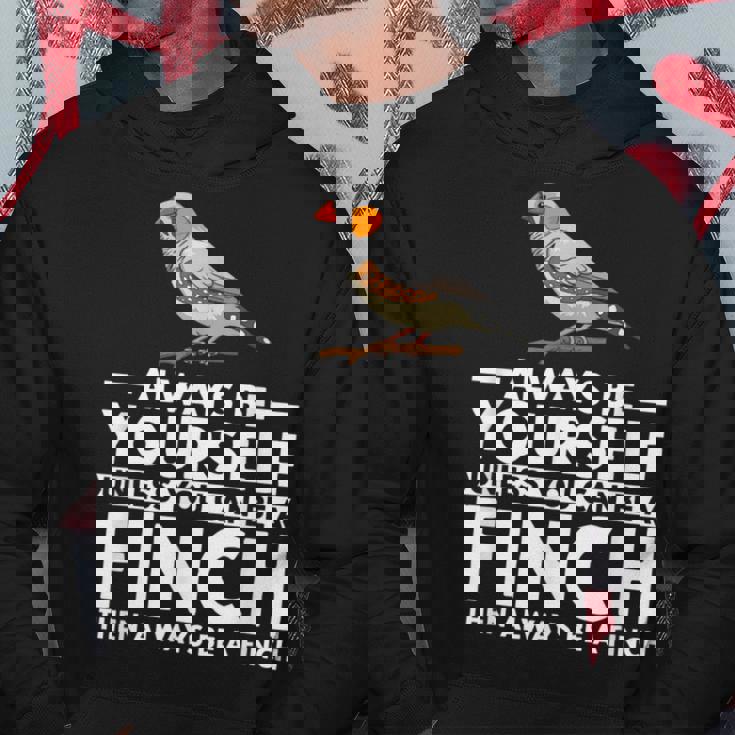 フィンチになれない限り、自分らしくいてください 面白いキンカチョウ パーカー 面白い贈り物