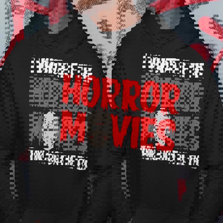 ホラー映画「I Wonder If Horror Movies Think About Me Too 」ホラームービー パーカー 面白い贈り物