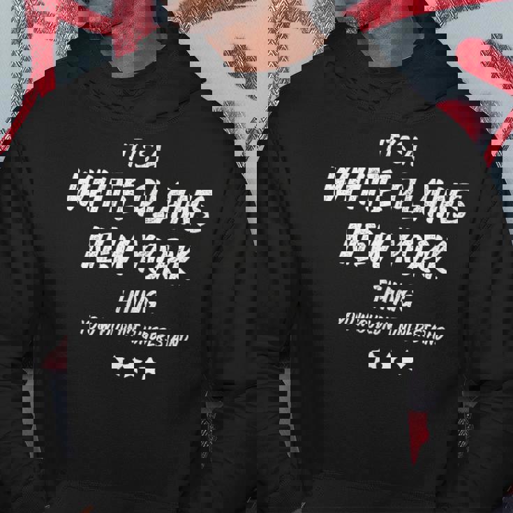 ホワイト・プレインズ・ニューヨークみたいなもんだ パーカー 面白い贈り物