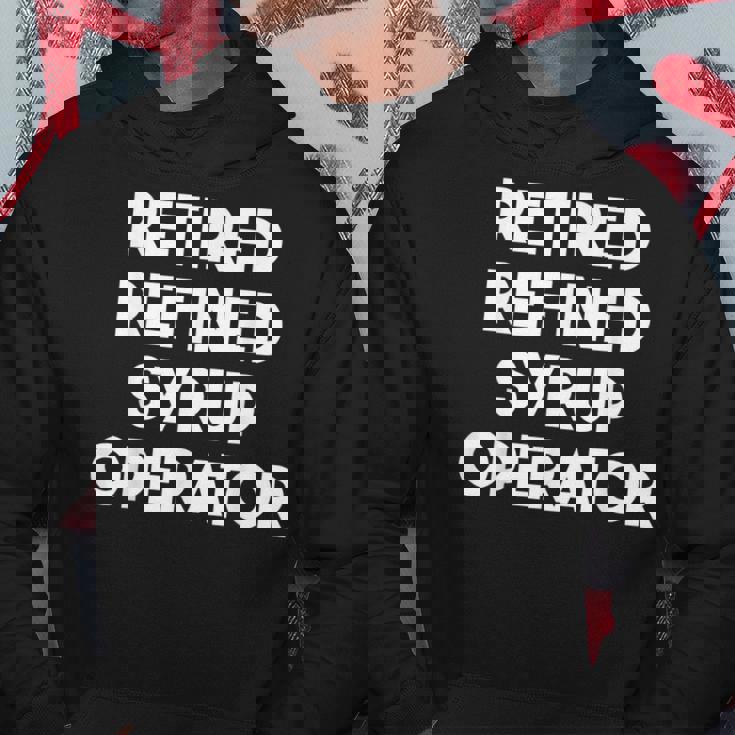 廃止された精製シロップオペレーター パーカー 面白い贈り物