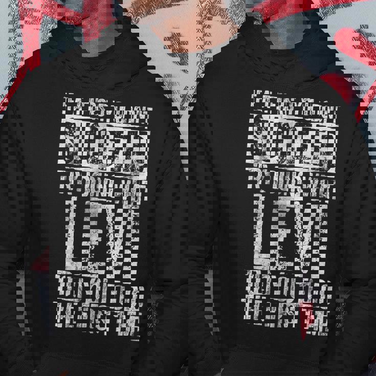 最初は成功しなかったら、リーバイスと同じことをやってみてください パーカー 面白い贈り物