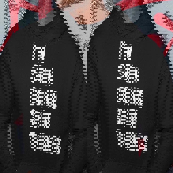 私はhinです。Shin が行うことを行う。 パーカー 面白い贈り物