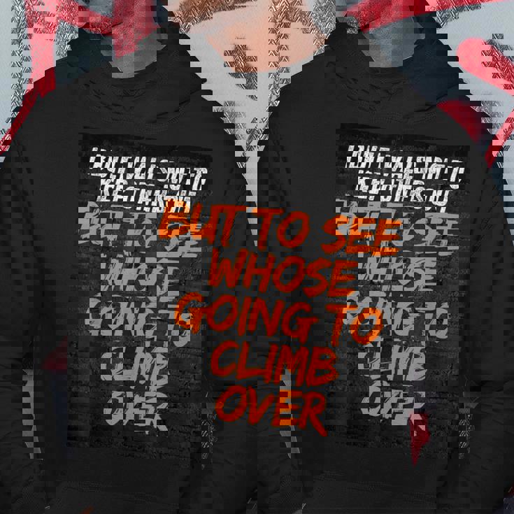 私は他の人を締め出すのではなく、見るために壁を作りました。 パーカー 面白い贈り物