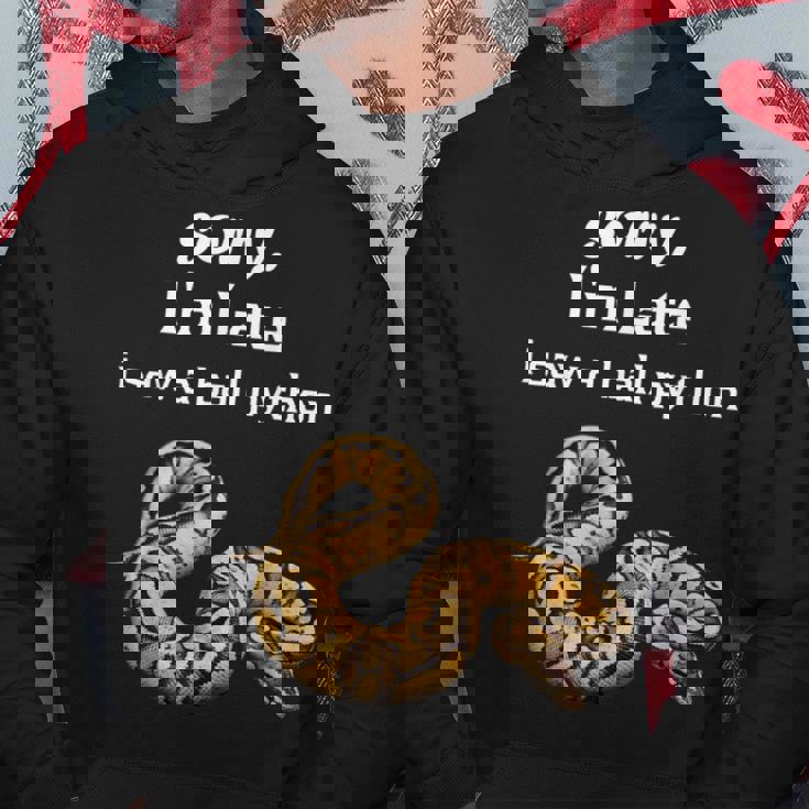 遅くなってごめんなさい、ボールパイソン面白いボールパイソンを見ました パーカー 面白い贈り物