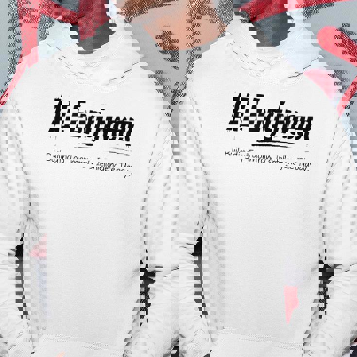 Aiエンジニアが今日の明日の知性を構築 パーカー 面白い贈り物