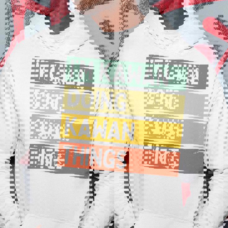 I'm Kawan Doing Kawan Things 面白い名言 長袖tシャツ パーカー 面白い贈り物