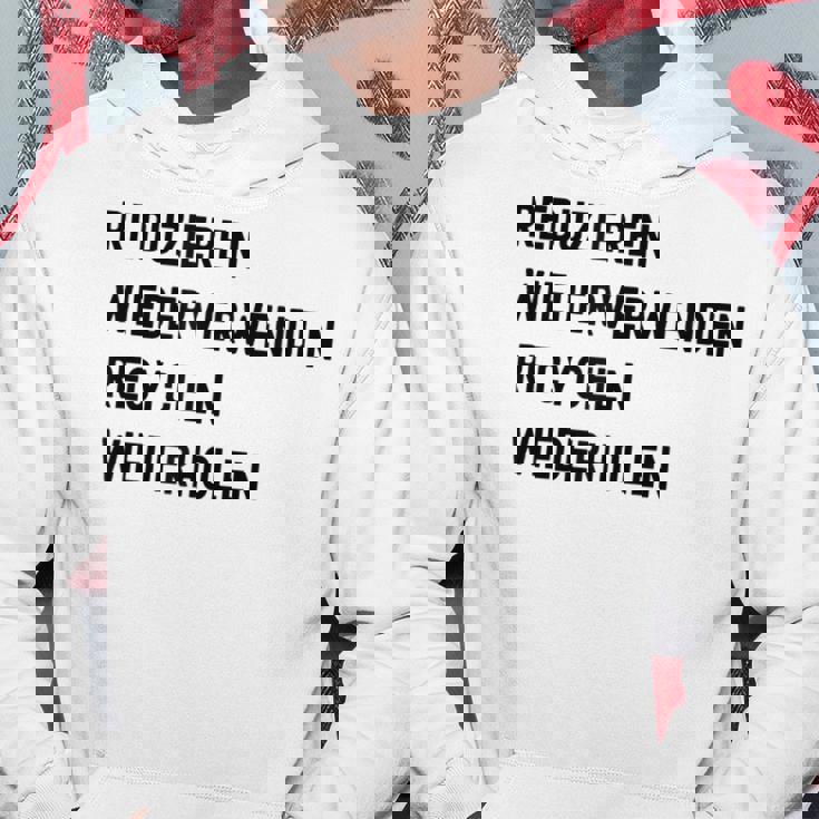 Reduzieren Wiederverwenden Recyceln Wiederholen パーカー 面白い贈り物