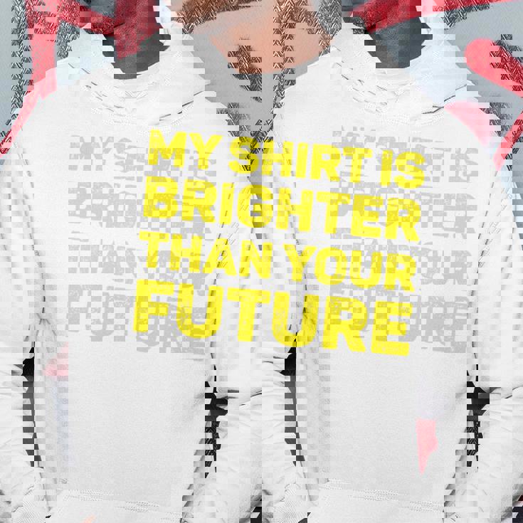 私のシャツはあなたの未来よりも明るい 長袖tシャツ パーカー 面白い贈り物