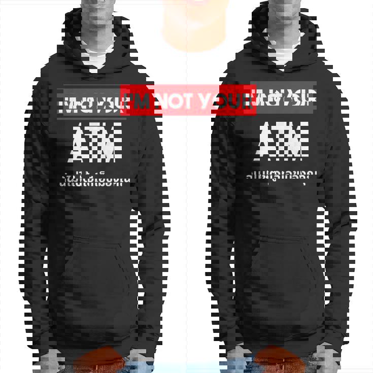 I Am Not Your Atm 面白い タイ語 スクリプト タイ語 パーカー