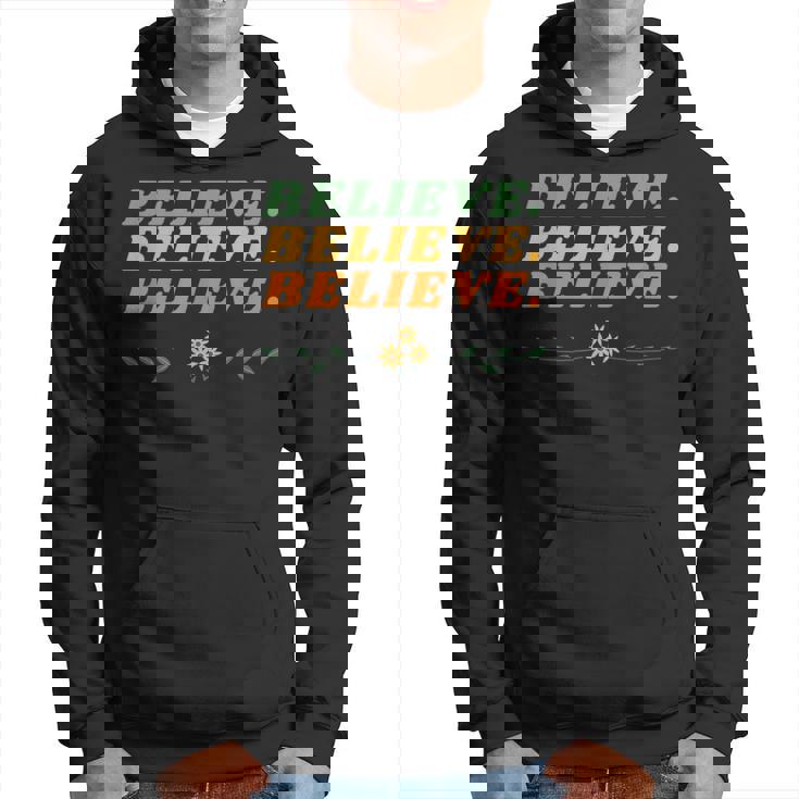 Believe Inspirational Motivational Message Of Hope パーカー