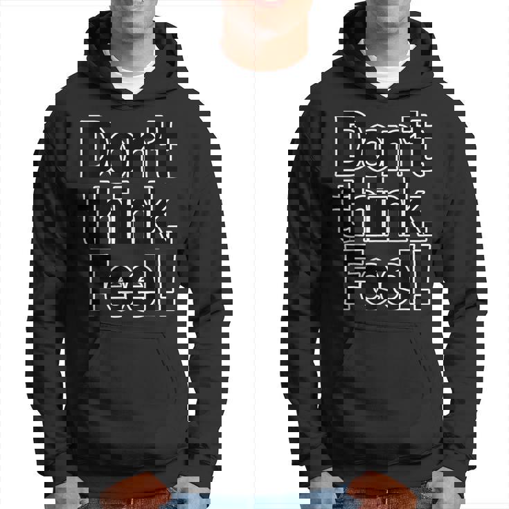 Don't Think Feel！考えるな、感じろ！（Big フォント）【オタt】映画 名言 セリフ 面白い言葉 パーカー