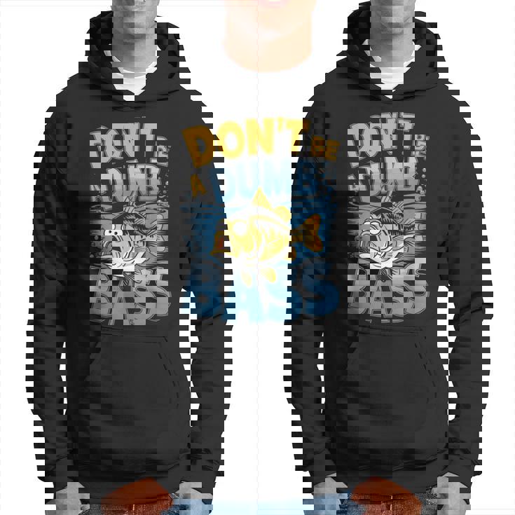 Don’T Be A Dumb Bass Fishing Lover パーカー