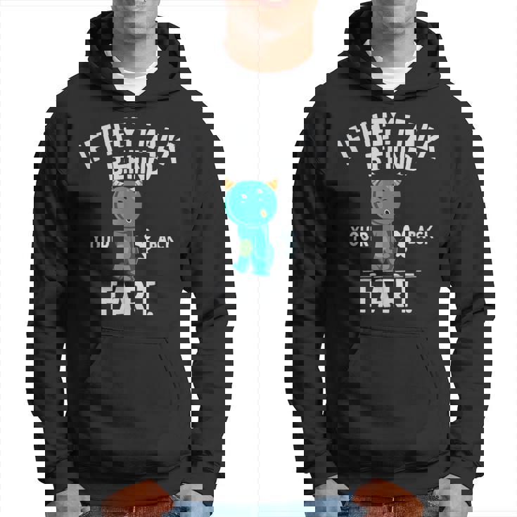 If They Talk Behind Your Back Fart かわいい動物モンスター パーカー