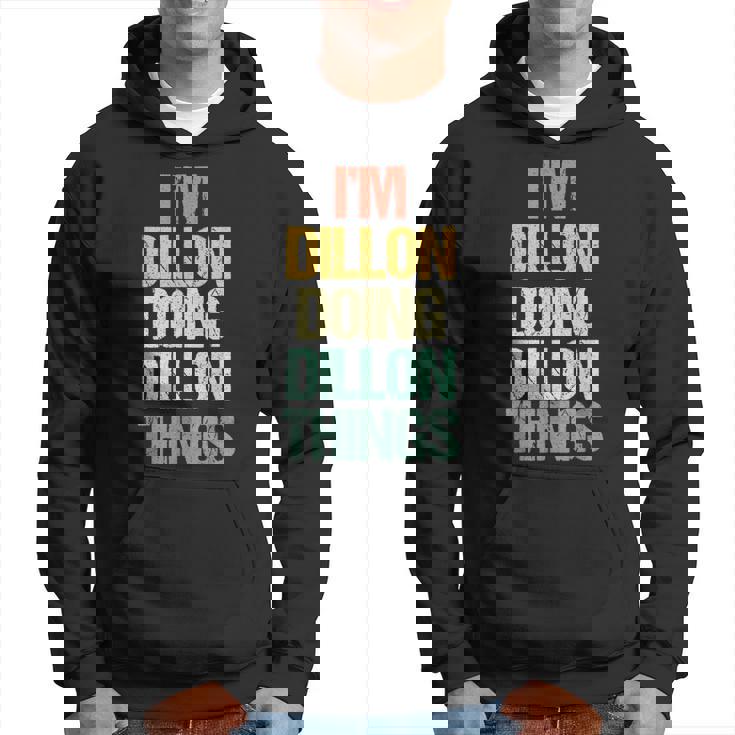 I'm Dillon Doing Dillon Things – 楽しい言葉でクールな名前ディロン パーカー