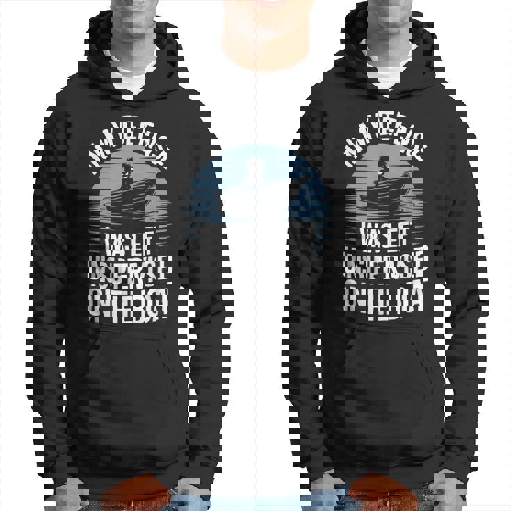 In My Defense I Was Unwatched On The Boat Fishing愛好家 パーカー