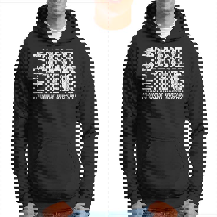 It's A Diesel Thing You Wouldn't Understand トラックドライバー パーカー