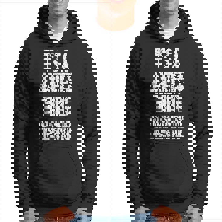 It's A James Thing You Wouldn't Understand James Thing パーカー