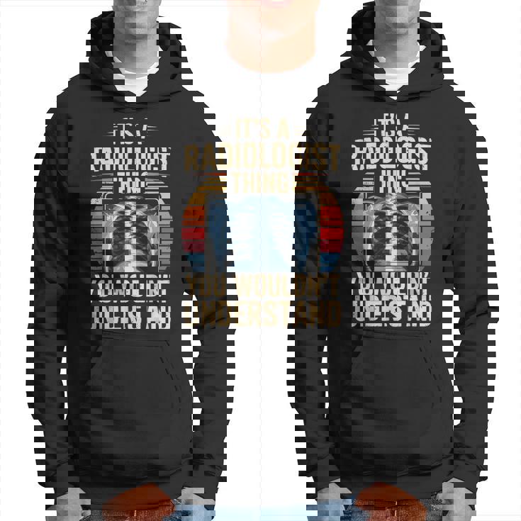 It's A Radiologist Thing You Wouldn't Understanding Retro パーカー