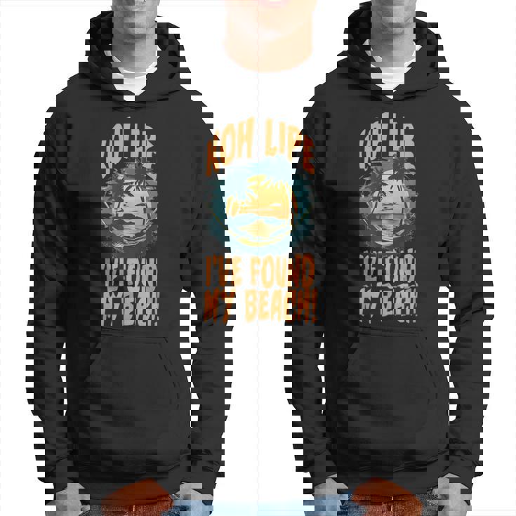 Koh Lipe I've Found My Beach Tropicalunset パーカー